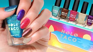 Holo Taco Vacation Collection Swatches and Review [upl. by Nylhsa]