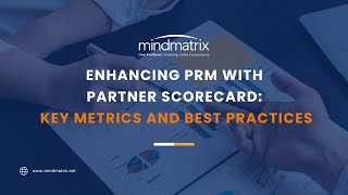 Enhancing PRM with Partner Scorecard Key Metrics and Best Practices [upl. by Undry]