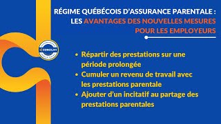 Régime québécois dassurance parentale RQAP  avantages des nouvelles mesures pour les employeurs [upl. by Ardien]