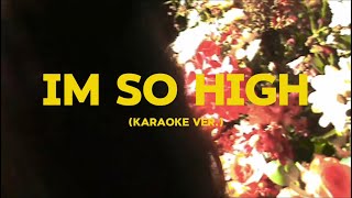 Assia Keva  I’m So High Karaoke [upl. by Jagir]