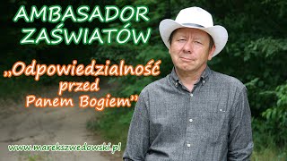 Ambasador zaświatów  quotOdpowiedzialność przed Panem Bogiemquot [upl. by Ahsienet]