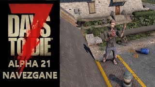 A trip to Diersville  7 Days to Die  Navezgane Alpha 21  Day 16 [upl. by Ellehcirt]