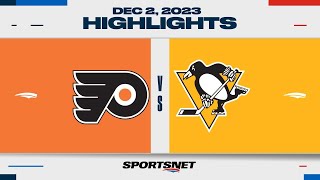 NHL Highlights  Flyers vs Penguins  December 2 2023 [upl. by Rothmuller]