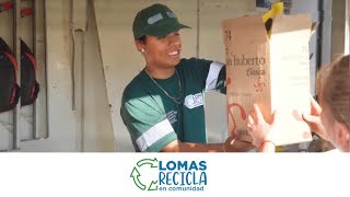 ♻️❤️🚛  LOMAS RECICLA EN COMUNIDAD [upl. by Ainnek]