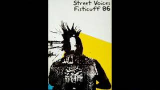 Street Voice split Fisticuff 86 Full album  Kompilasi [upl. by Eyla]