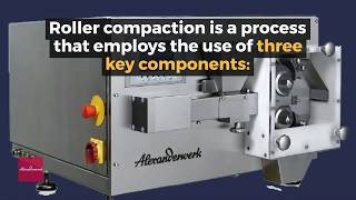 The Roller Compaction Process  Alexanderwerk [upl. by Ehtylb]