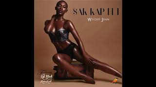 Sak Kap Fet  Wyclef Jean Featuring Kofi Black and Moira Mack [upl. by Hnaht]