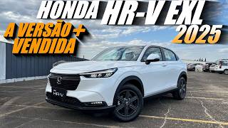 HONDA HRV EXL 2025  Versão CUSTOBENEFÍCIO Mas é a melhor versão [upl. by Elades]