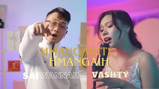 Hmangaihte Hmangaih  Sai Wannah ft Vashty [upl. by Llehcear]