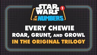 Star Wars By the Numbers  Every Chewbacca Roar Grunt and Growl  Disney XD [upl. by Kcinemod243]