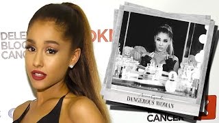 5 MUSTHEAR Songs From Ariana Grandes quotDangerous Womanquot [upl. by Nuhsyar]