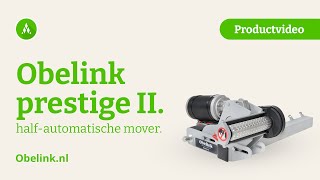 Obelink Prestige II halfautomatische mover  Productvideo  Obelink [upl. by Laemsi]