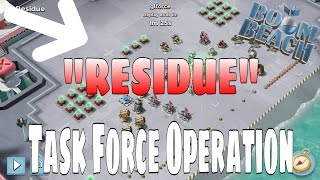 Boom Beach  Task Force Operation quotRESIDUEquot  One Attack [upl. by Paehpos72]