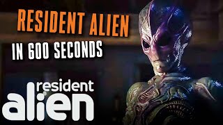 Resident Alien Season 1 Recap in 600 ish Seconds  Resident Alien  SYFY [upl. by Ijneb]