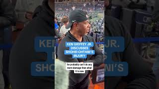 Griffey Jr discusses Ohtani’s injury [upl. by Refinne]