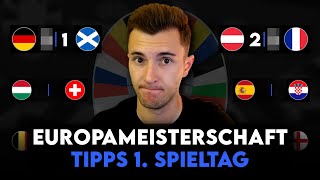 EM Prognose  1 Spieltag Tipps amp Vorschau  Gruppenphase [upl. by Ahseyn]