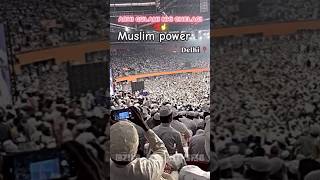 Short video viral musliman powerful ulmayedeoband delhi stadium mettingmusliman powerful [upl. by Tamar]