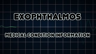 Exophthalmos Medical Condition [upl. by Dorcus741]