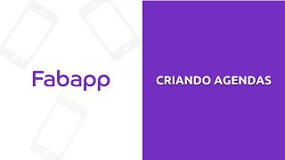 Criando agendas no Agendamento Fabapp [upl. by Alage]