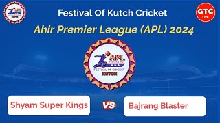 Shyam Super Kings Vs Bajrang Blaster  APL 2024  Madhapar Bhuj [upl. by Brookes]