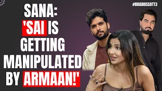 Sana Sultan Armaan Malik is fake and he bodyshamed me  Bigg Boss OTT3 [upl. by Hailee]