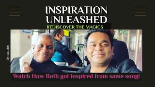 How ilayaraja amp rahman got inspired song music arrahman tamil hindi india tamilsong [upl. by Alvira410]