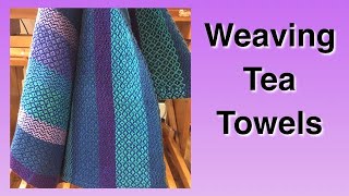 Weaving Tea Towels [upl. by Ahsilahk869]