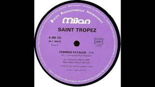 Saint Tropez  Femmes Fatales [upl. by Apul]