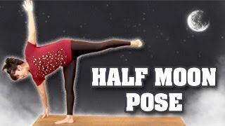 Yoga for beginners  Half Moon Pose [upl. by Sheilah]