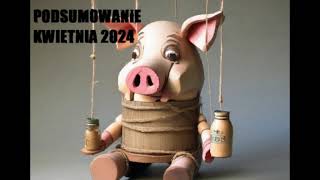 Kononowicz  Podsumowanie Kwietnia 2024 [upl. by Clein]