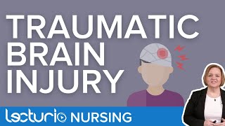 Traumatic Brain Injury TBI Definition and Causes  Lecturio Critical Care Nursing [upl. by Warfourd]