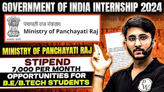 Ministry of Panchayati Raj Government Exam Internship 2024  Opportunities for BE amp BTech Students [upl. by Ambler420]