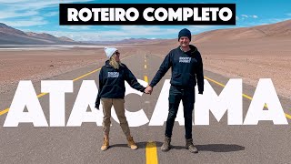 ATACAMA O que fazer Dicas Onde se hospedar e Melhores Passeios [upl. by Nairam569]