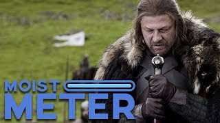 Moist Meter  Game of Thrones Season 1 [upl. by Mattie24]