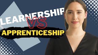 LEARNERSHIPS versus APPRENTICESHIPS  Bconsult [upl. by Danila44]