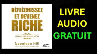 Livre Audio Gratuit  Réfléchissez et devenez riche de Napoleon Hill [upl. by Hebel]