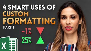 Four SMART Ways to use Custom Formatting instead of Conditional Formatting in Excel  Part 1 [upl. by Iormina]