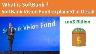 What is SoftBank Vision Funds  How Much Money Japan have invested in Indian Startup [upl. by Ahsyla]