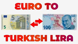 Euro To Turkish Lira Exchange Rate Today  EUR To TRY  Euro To Lira [upl. by Thurstan177]