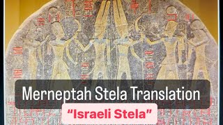 Merneptah “Israeli” Stela Translation Ancient Egyptian Hieroglyphs [upl. by Otxis84]