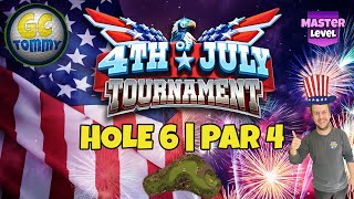 Master QR Hole 6  Par 4 EAGLE  4th of July Tournament Golf Clash Guide [upl. by Collie]