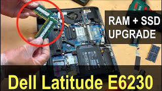 Dell Latitude E6230 HDD to SSD Upgrade  Dell Latitude E6230 Upgrading RAM [upl. by Yrakcaz]