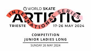 World Skate AIS24 Trieste  Competition Junior Ladies Long  26052024 [upl. by Deery939]