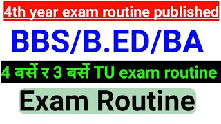 4th Year Exam Routine Published  BSCBBSBABED All Faculty RoutinetuRoutine [upl. by Laumas]