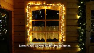 Lichterkette warmweiß mit Programmen zur Weihnachtsbeleuchtung außen [upl. by Arimihc168]