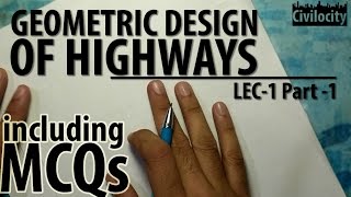 Geometric Design Of Highways  Highway Engineering  Lec1 Part1  GATE [upl. by Chamberlin]