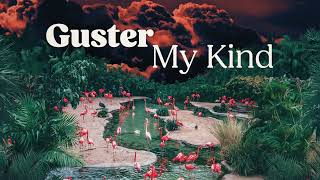 Guster  quotMy Kindquot Official Lyric Video [upl. by Lorianna]