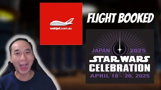 I book my FLIGHT for Star Wars Celebration Japan 2025 and SAVED [upl. by Hemetaf]