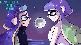 Deep Into the Bluea Splatoon 3 Comic DubEpisode 5Reunion [upl. by Lucho]