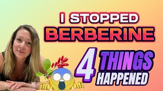 I STOPPED taking Berberine and this HAPPENED [upl. by Ttenaej]